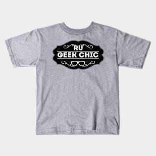 RU GEEK CHIC, PART II! Kids T-Shirt